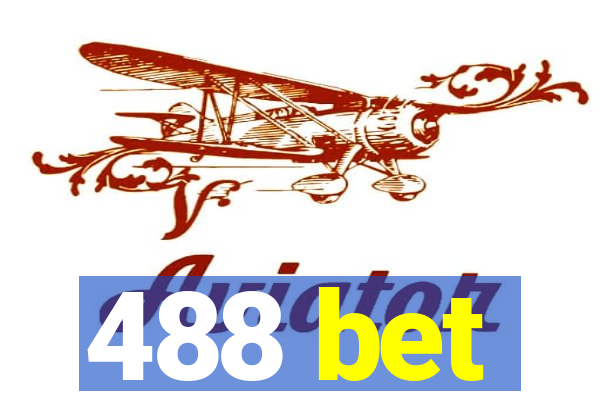 488 bet